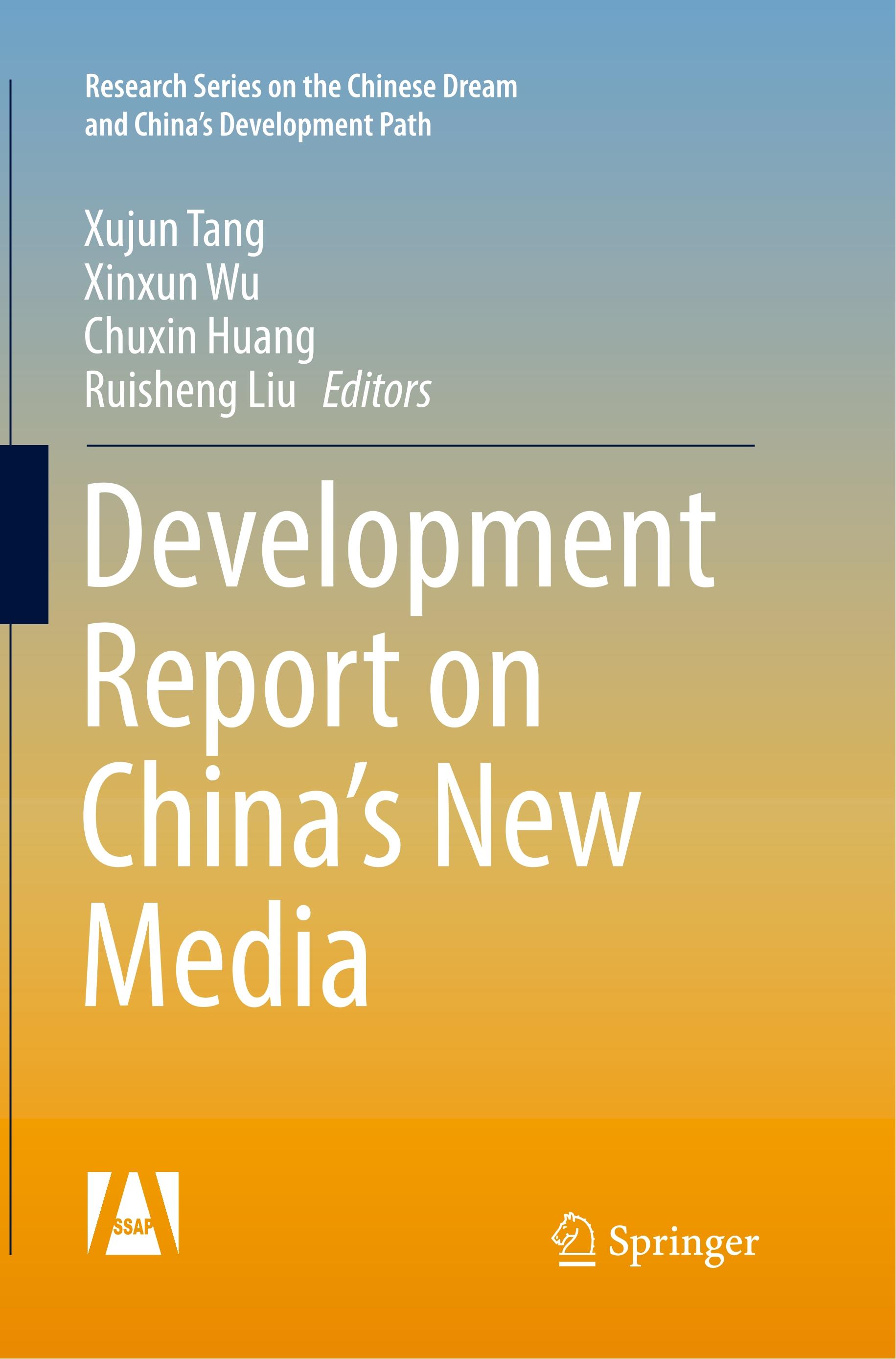 Development Report on China¿s New Media