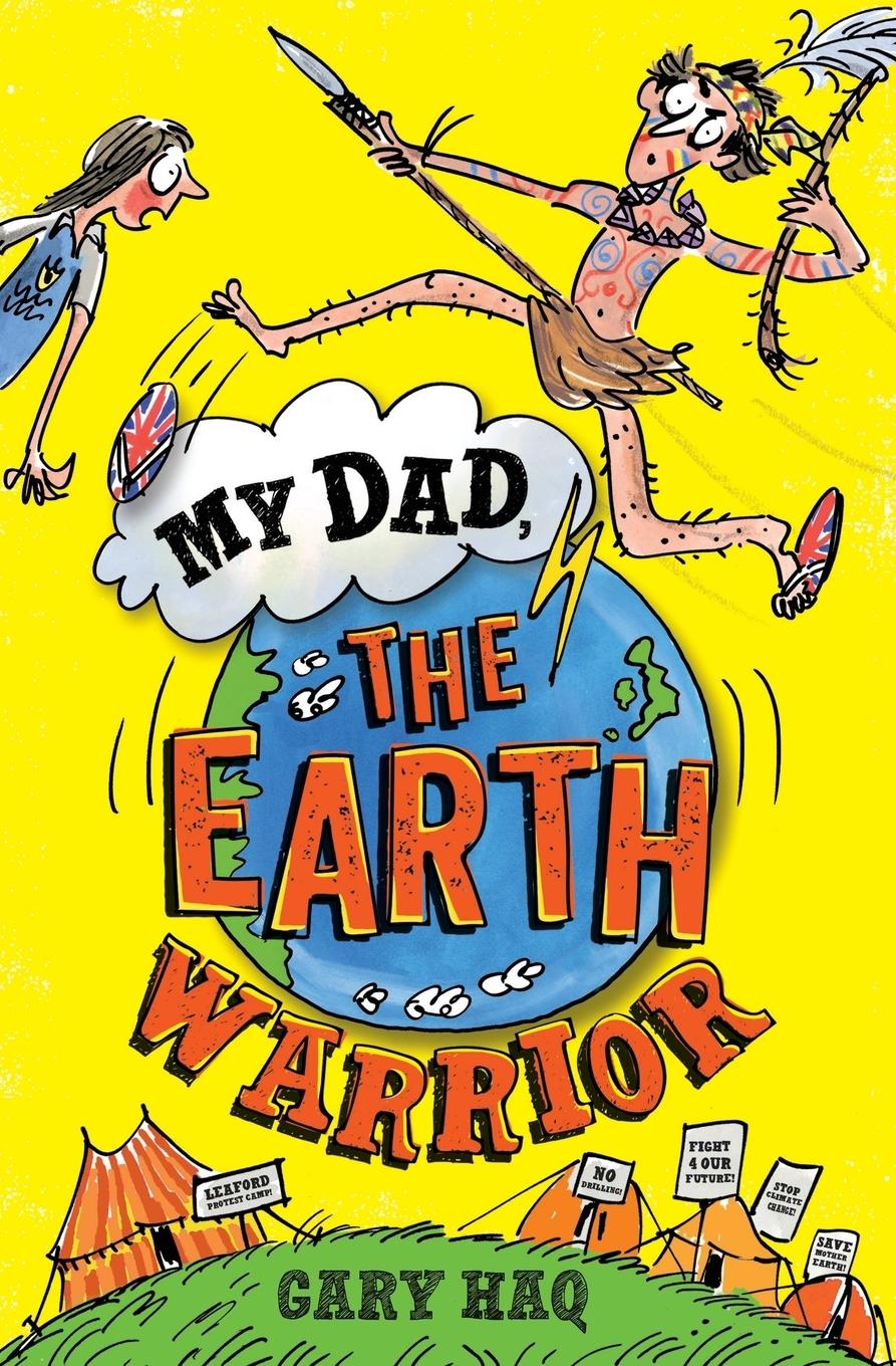 My Dad, the Earth Warrior