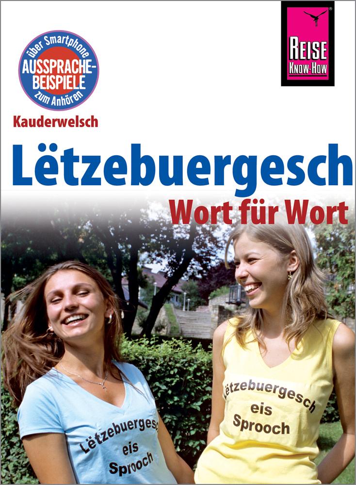 Lëtzebuergesch - Wort für Wort (für Luxemburg)