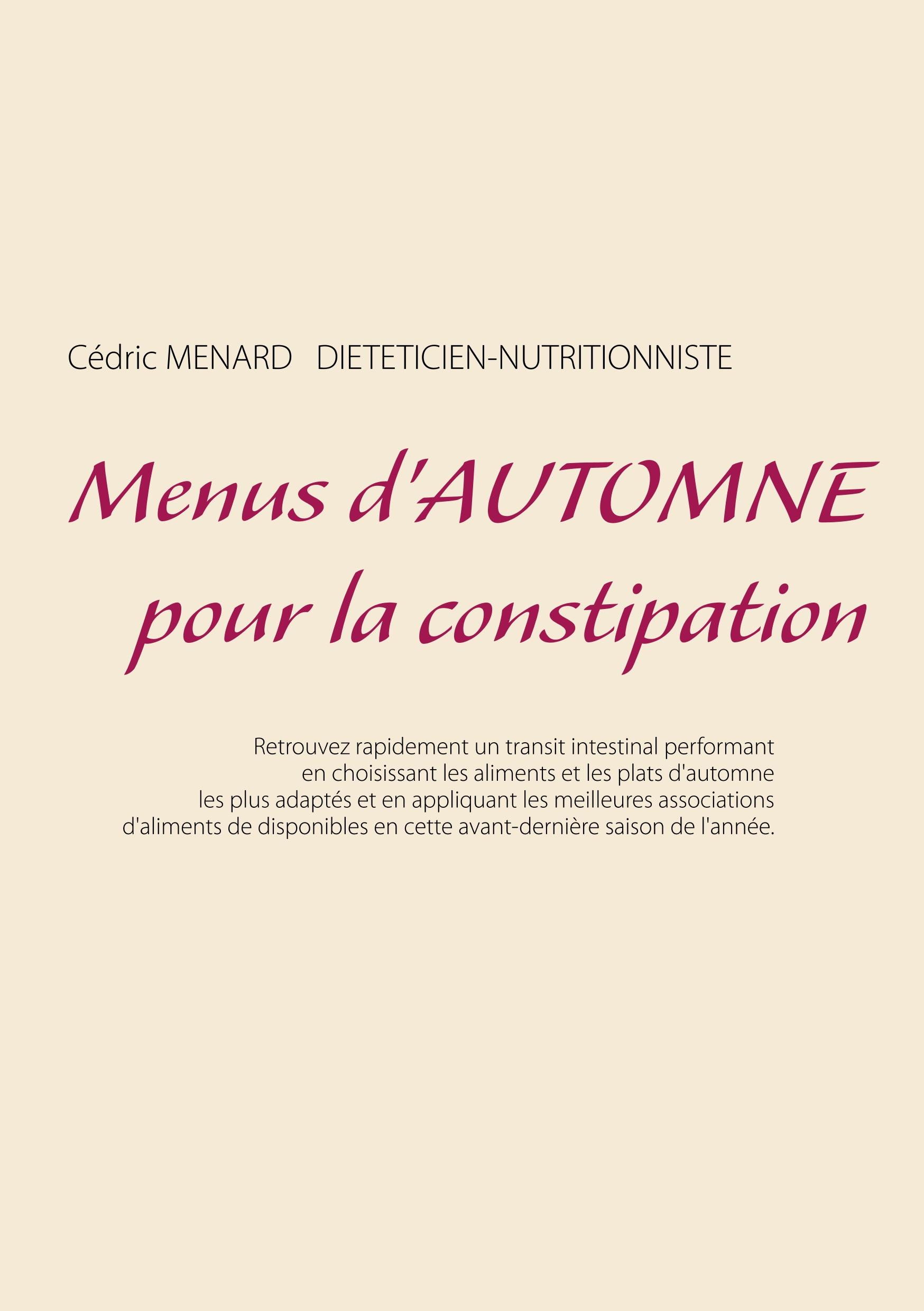 Menus d'automne pour la constipation