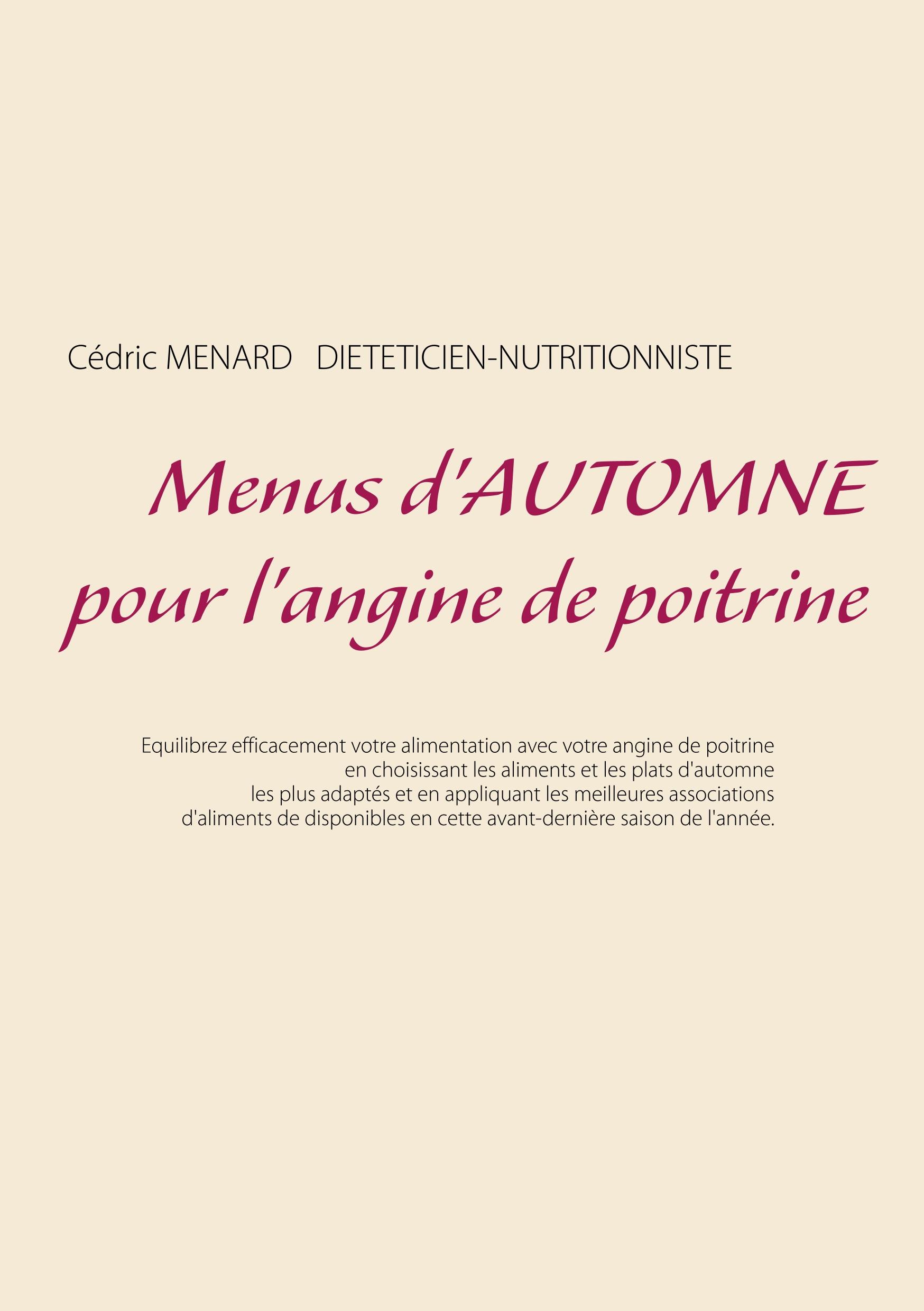 Menus d'automne pour l'angine de poitrine