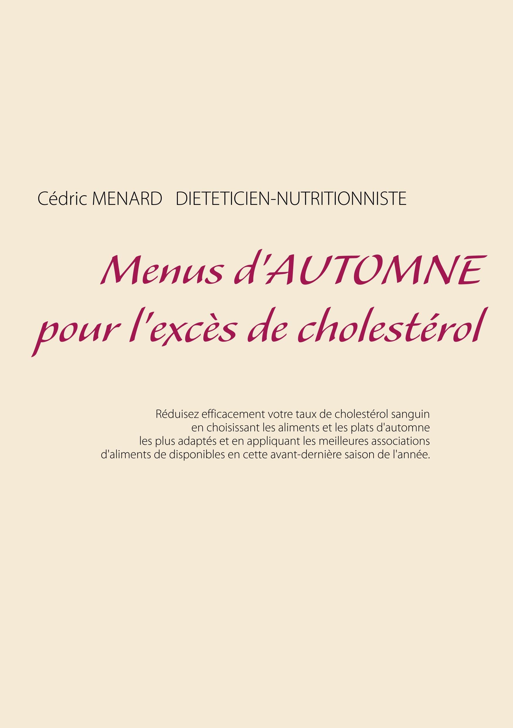 Menus d'automne pour l'excès de cholestérol