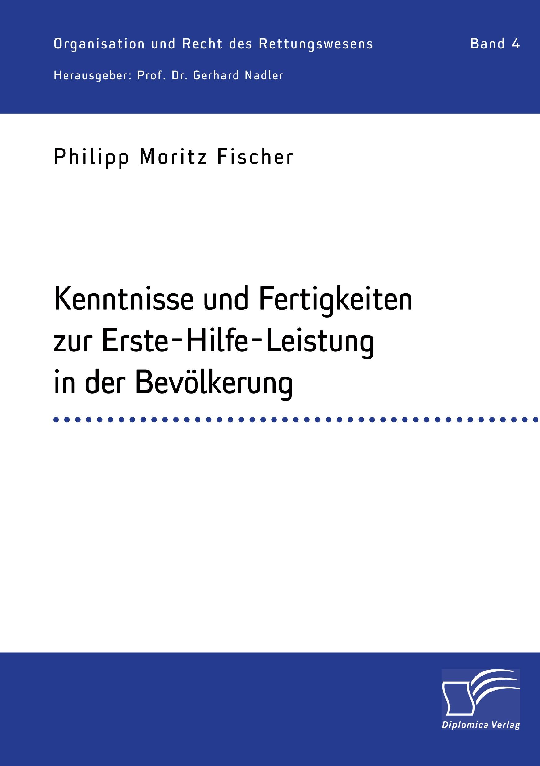 Kenntnisse und Fertigkeiten zur Erste-Hilfe-Leistung in der Bevölkerung