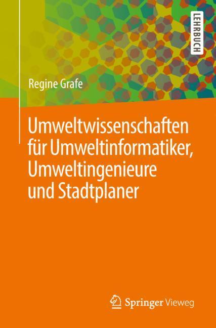 Umweltwissenschaften für Umweltinformatiker, Umweltingenieure und Stadtplaner