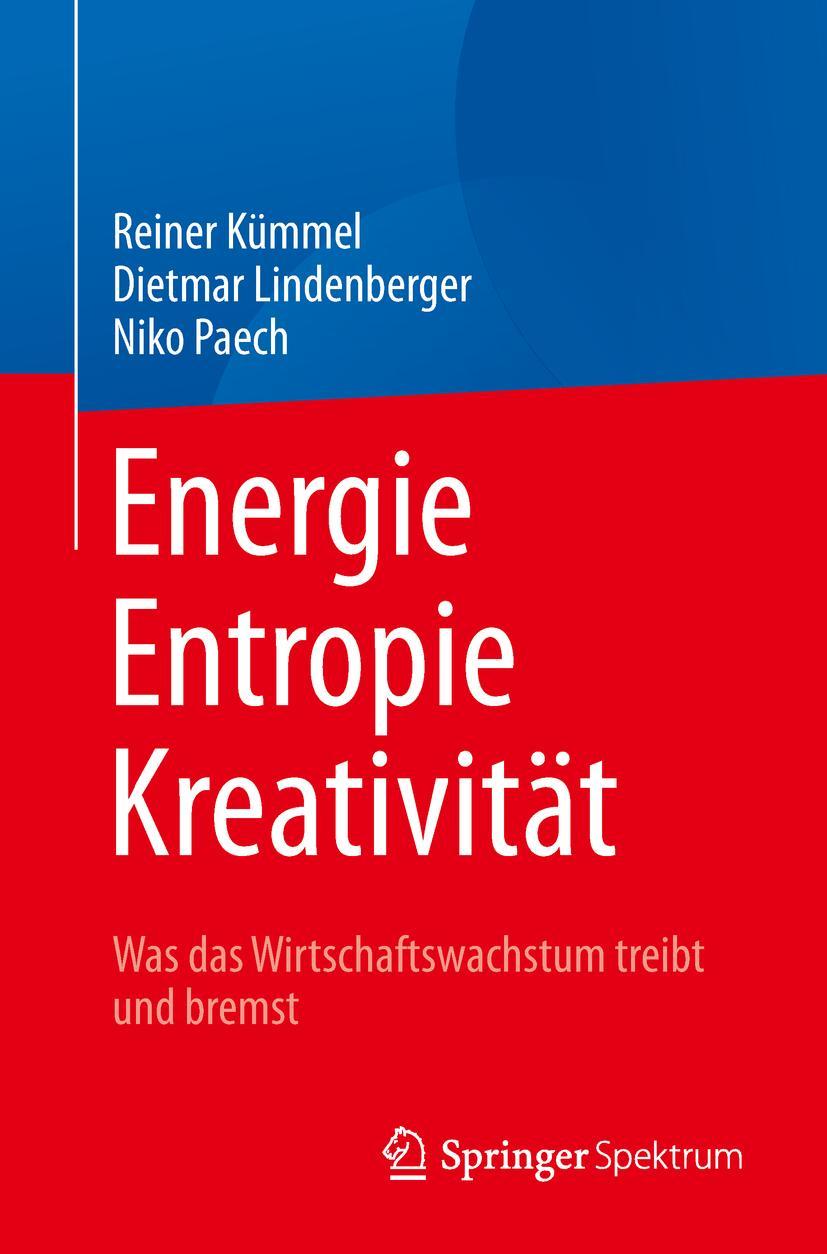 Energie,  Entropie, Kreativität