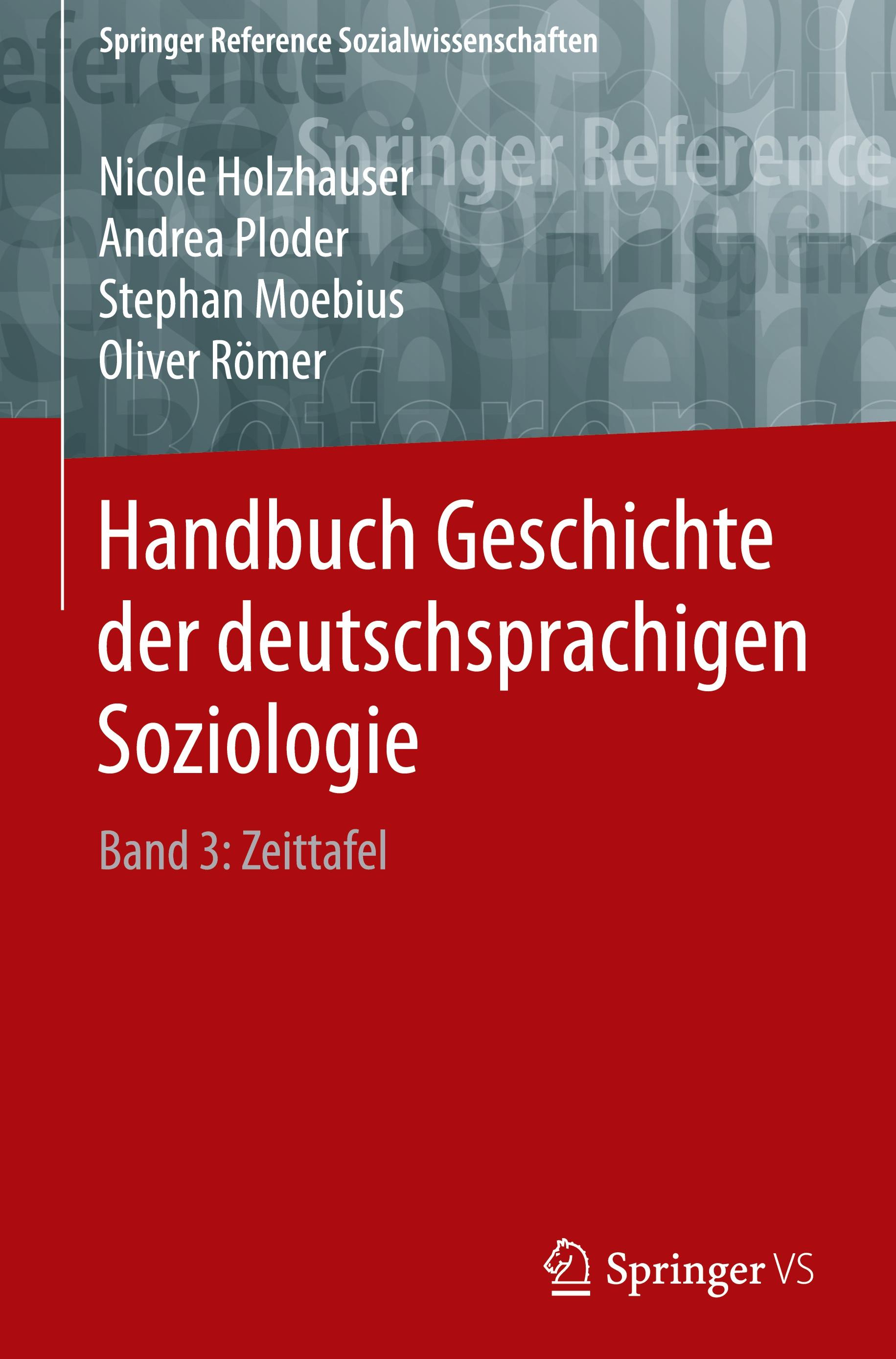 Handbuch Geschichte der deutschsprachigen Soziologie