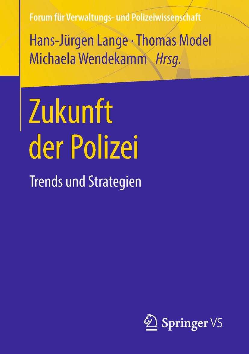 Zukunft der Polizei