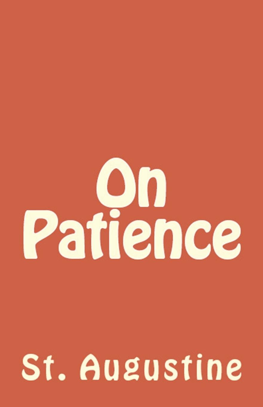 On Patience