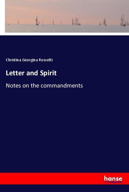 Letter and Spirit