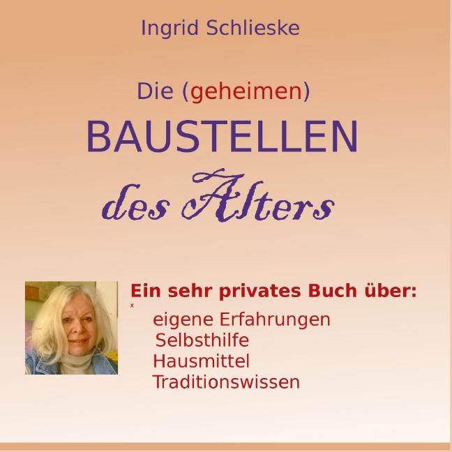 Die (geheimen) Baustellen des Alters