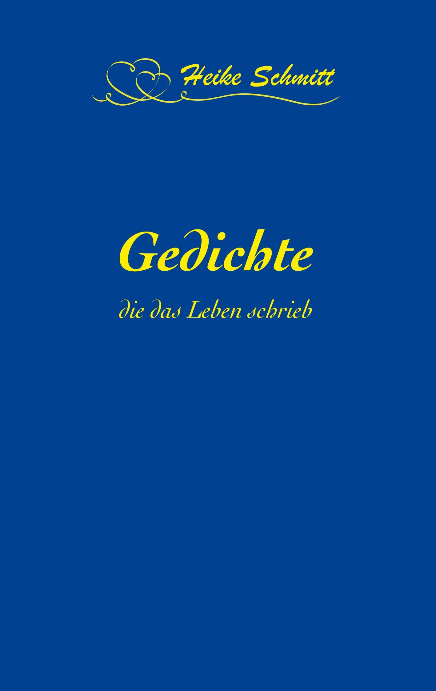 Gedichte, die das Leben schrieb