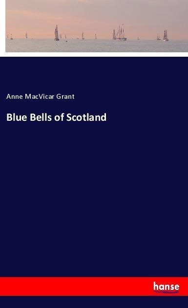 Blue Bells of Scotland