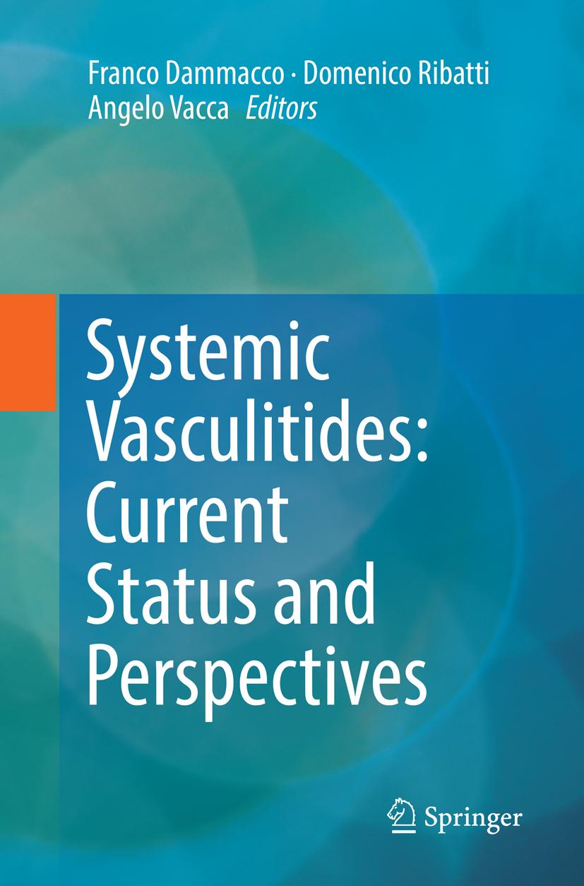 Systemic Vasculitides: Current Status and Perspectives