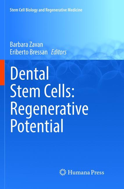 Dental Stem Cells: Regenerative Potential