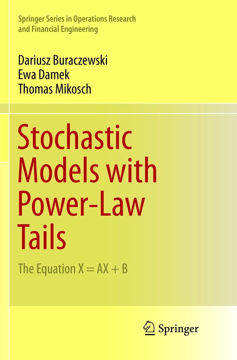 Stochastic Models with Power-Law Tails