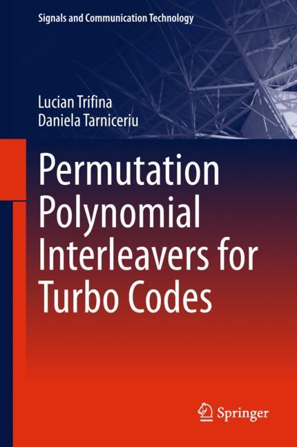 Permutation Polynomial Interleavers for Turbo Codes