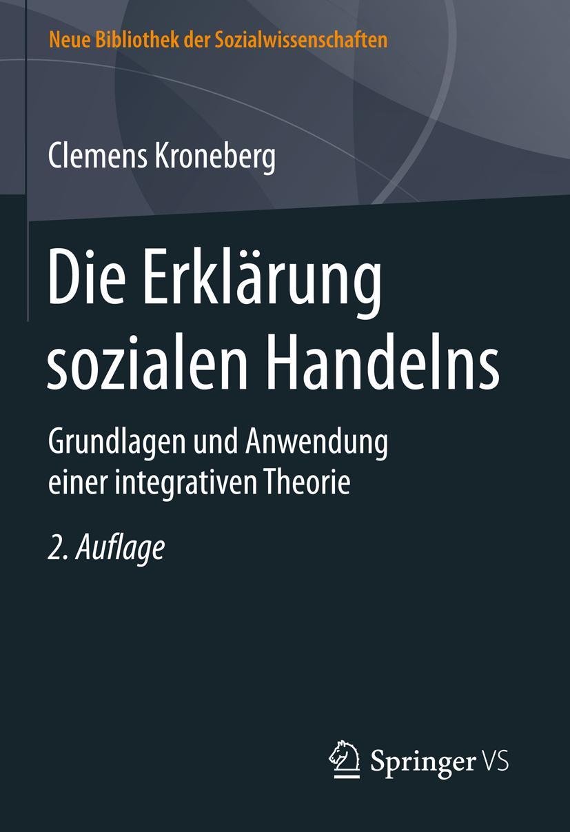 Die Erklärung sozialen Handelns