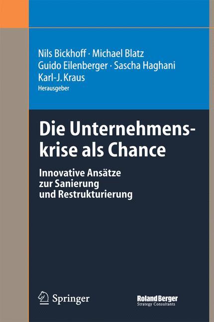 Die Unternehmenskrise als Chance