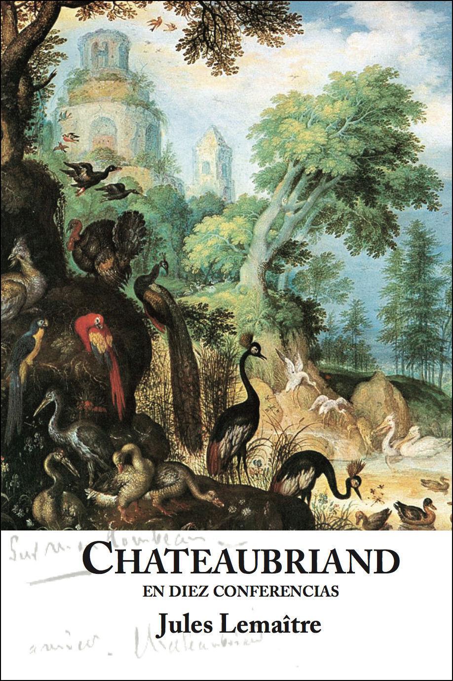 Chateaubriand en 10 confertencias