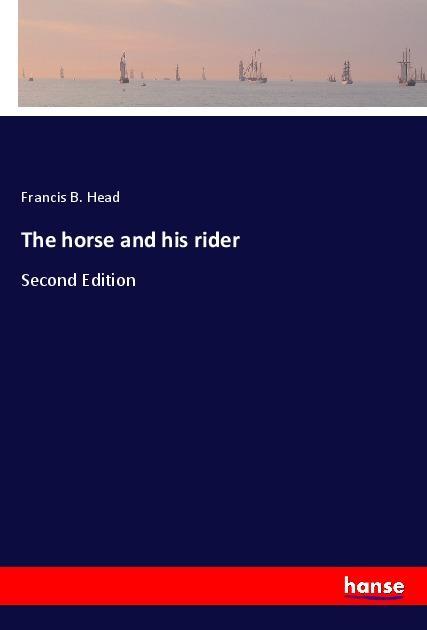 The horse and his rider