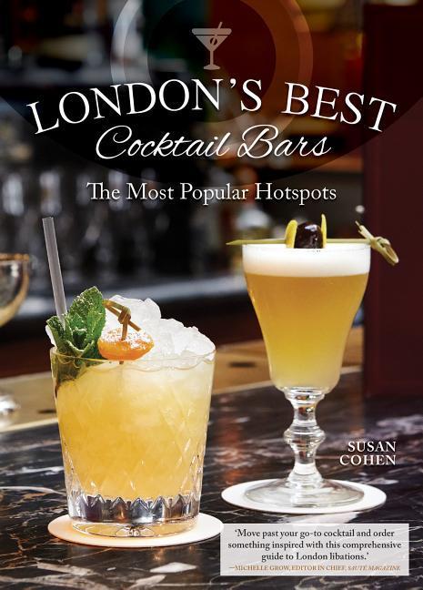 London's Best Cocktail Bars