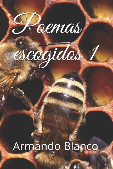 Poemas escogidos 1: Poemas