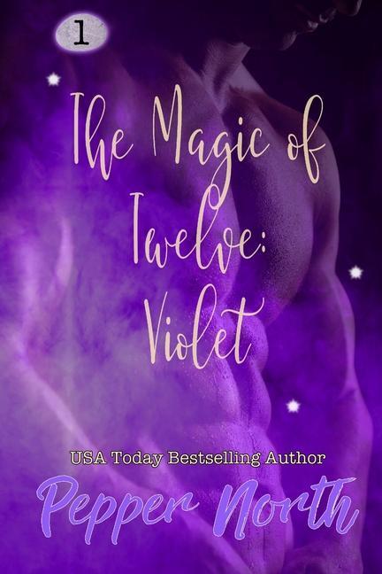 The Magic of Twelve: Violet