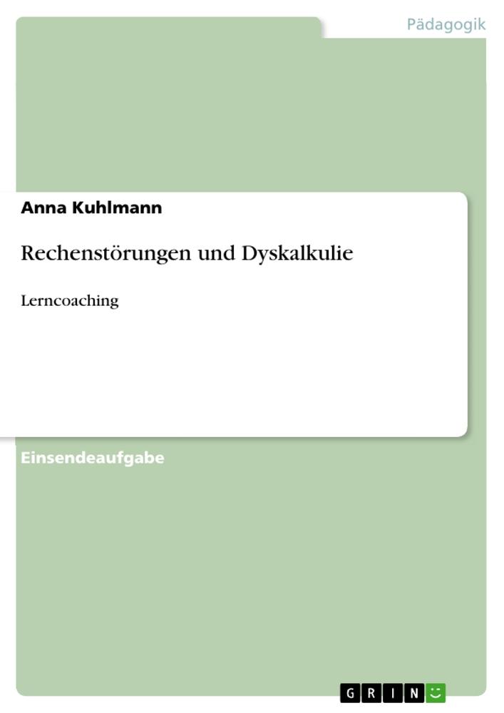 Rechenstörungen und Dyskalkulie