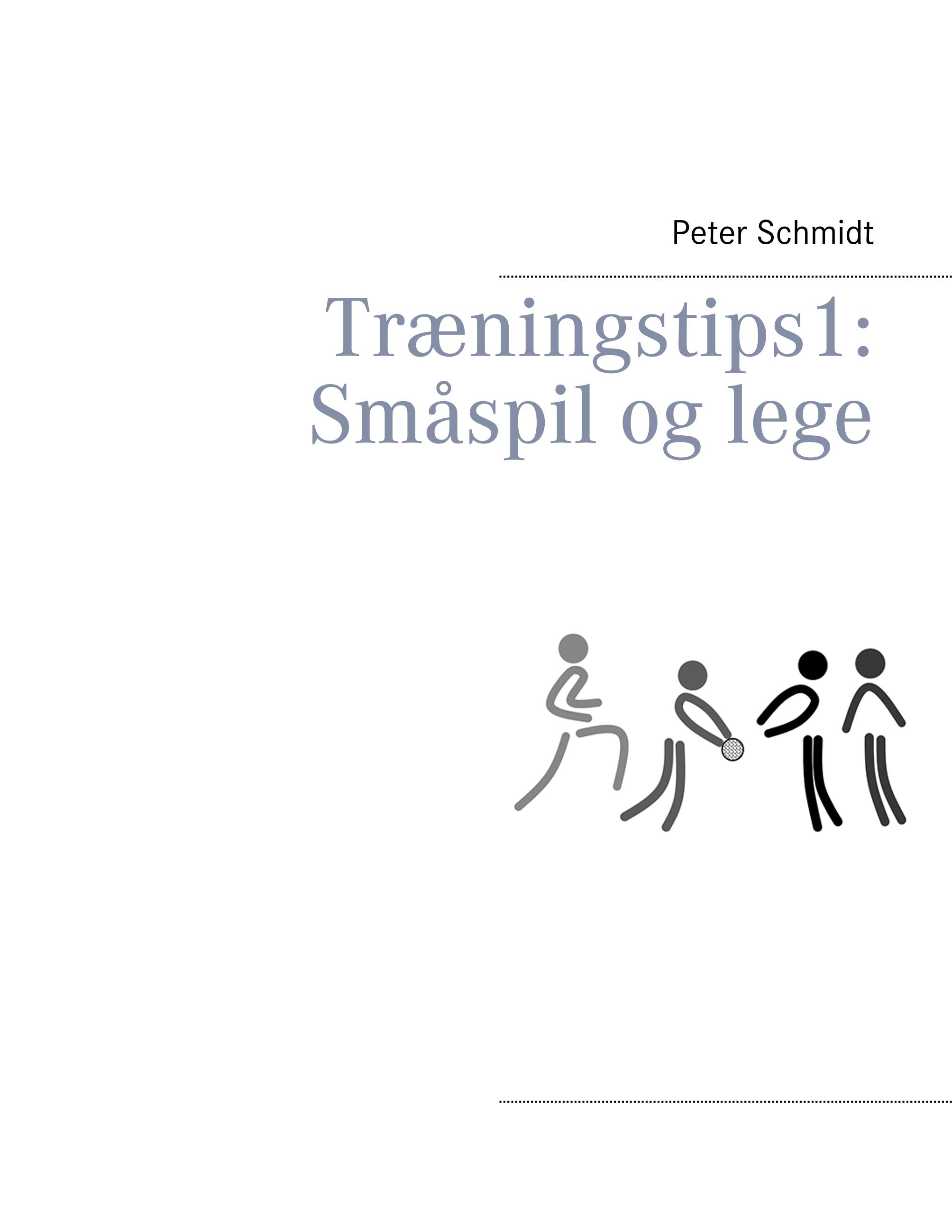 Træningstips 1: Småspil og lege