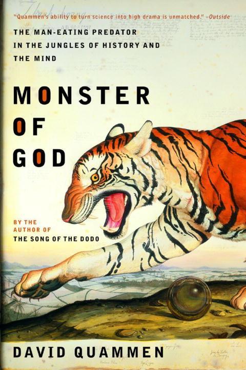 Monster of God: The Man-Eating Predator in the Jungles of History and the Mind