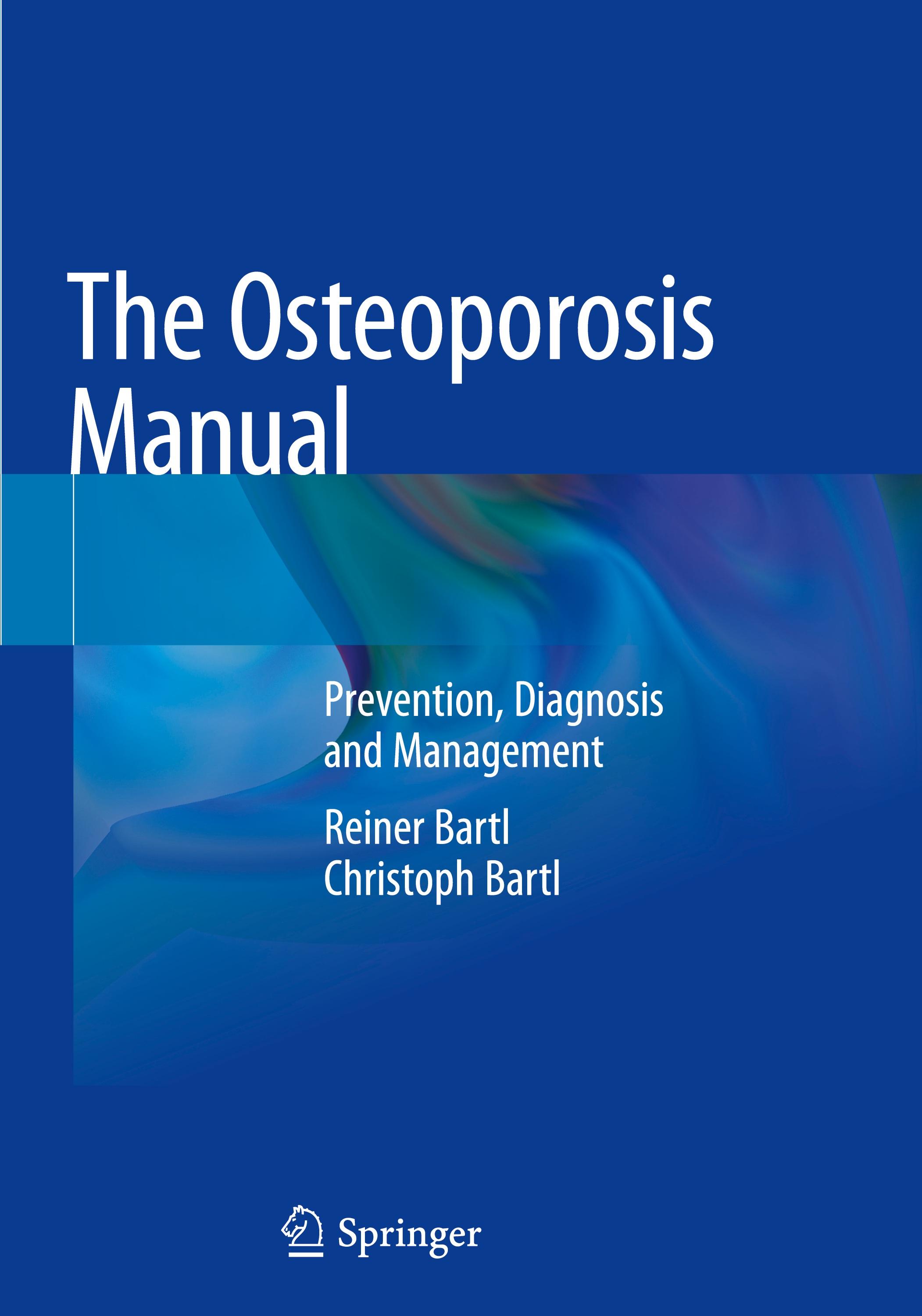 The Osteoporosis Manual