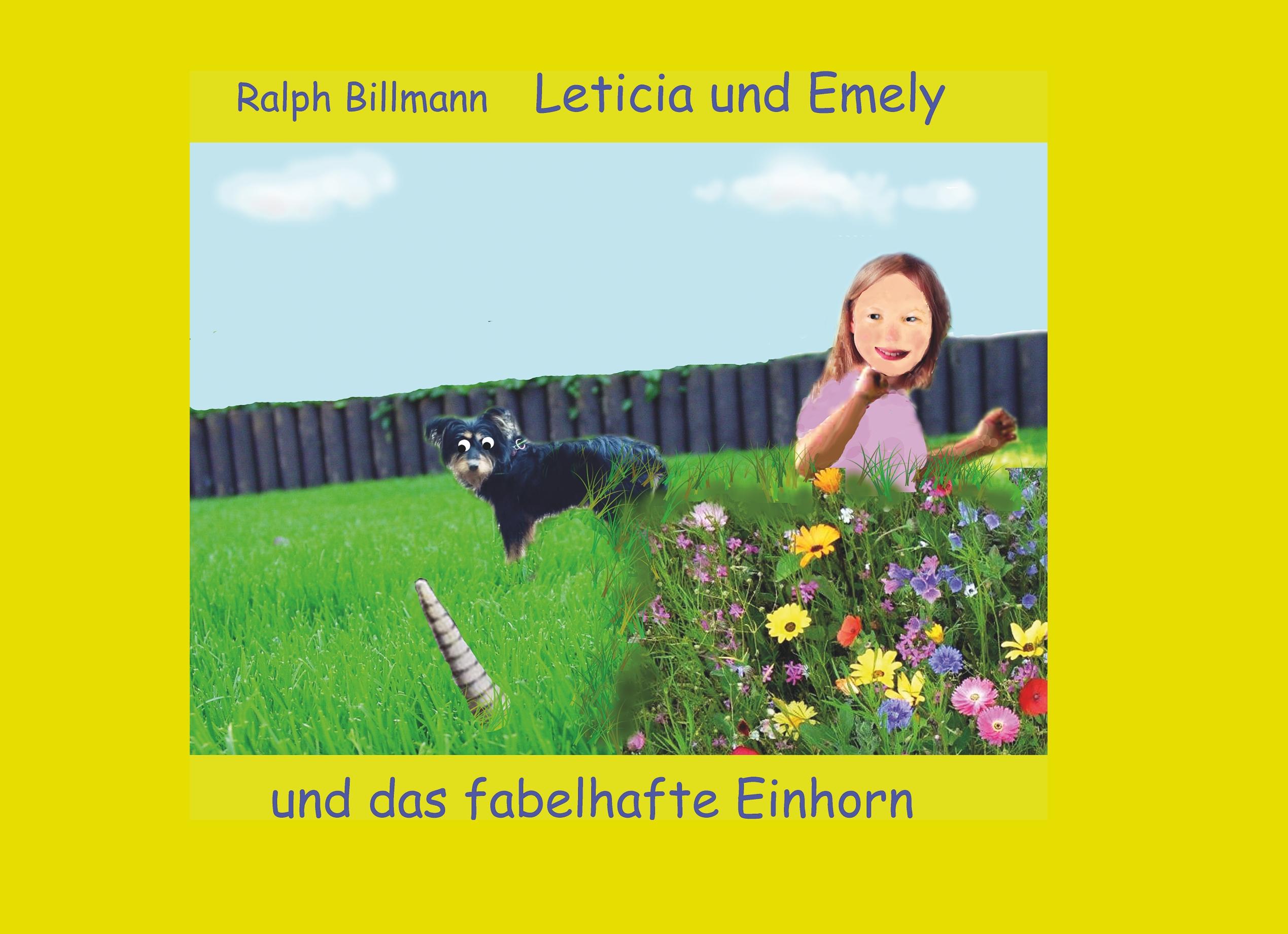 Leticia und Emely und das fabelhafte Einhorn