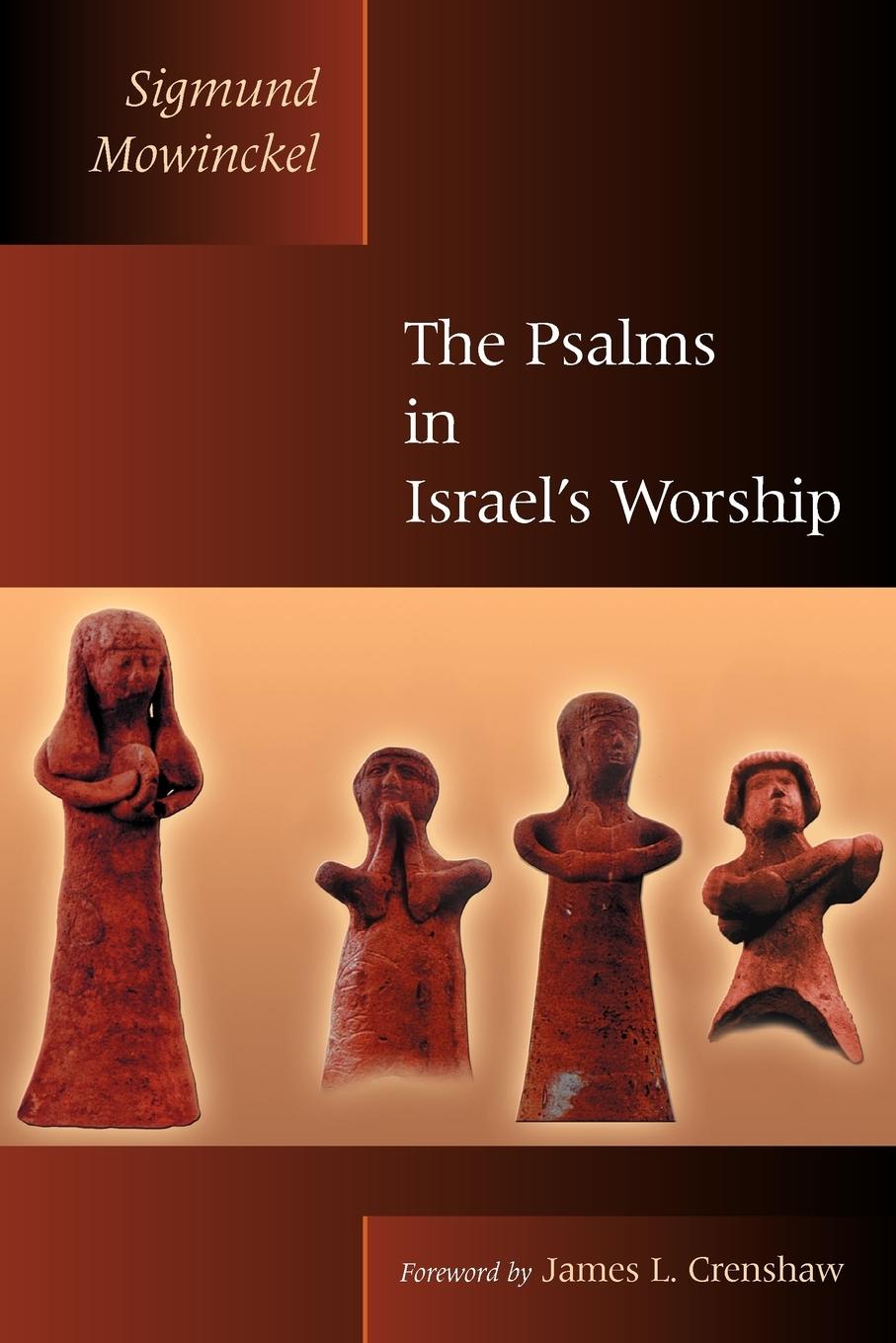 The Psalms in Israel's Worship