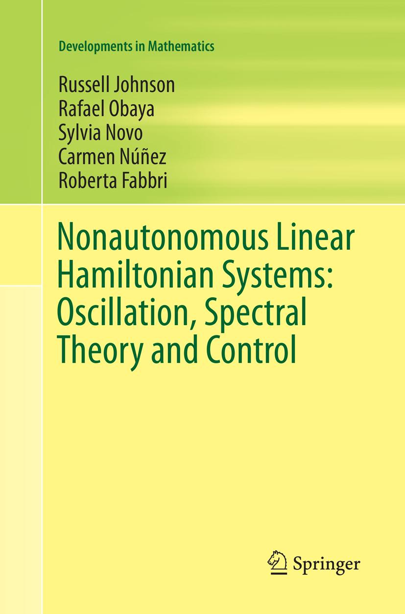 Nonautonomous Linear Hamiltonian Systems: Oscillation, Spectral Theory and Control