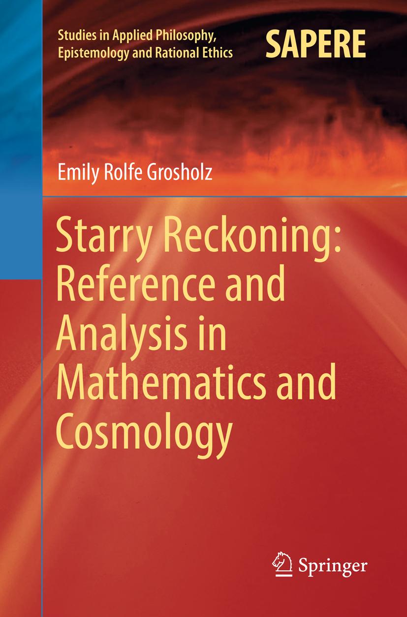 Starry Reckoning: Reference and Analysis in Mathematics and Cosmology