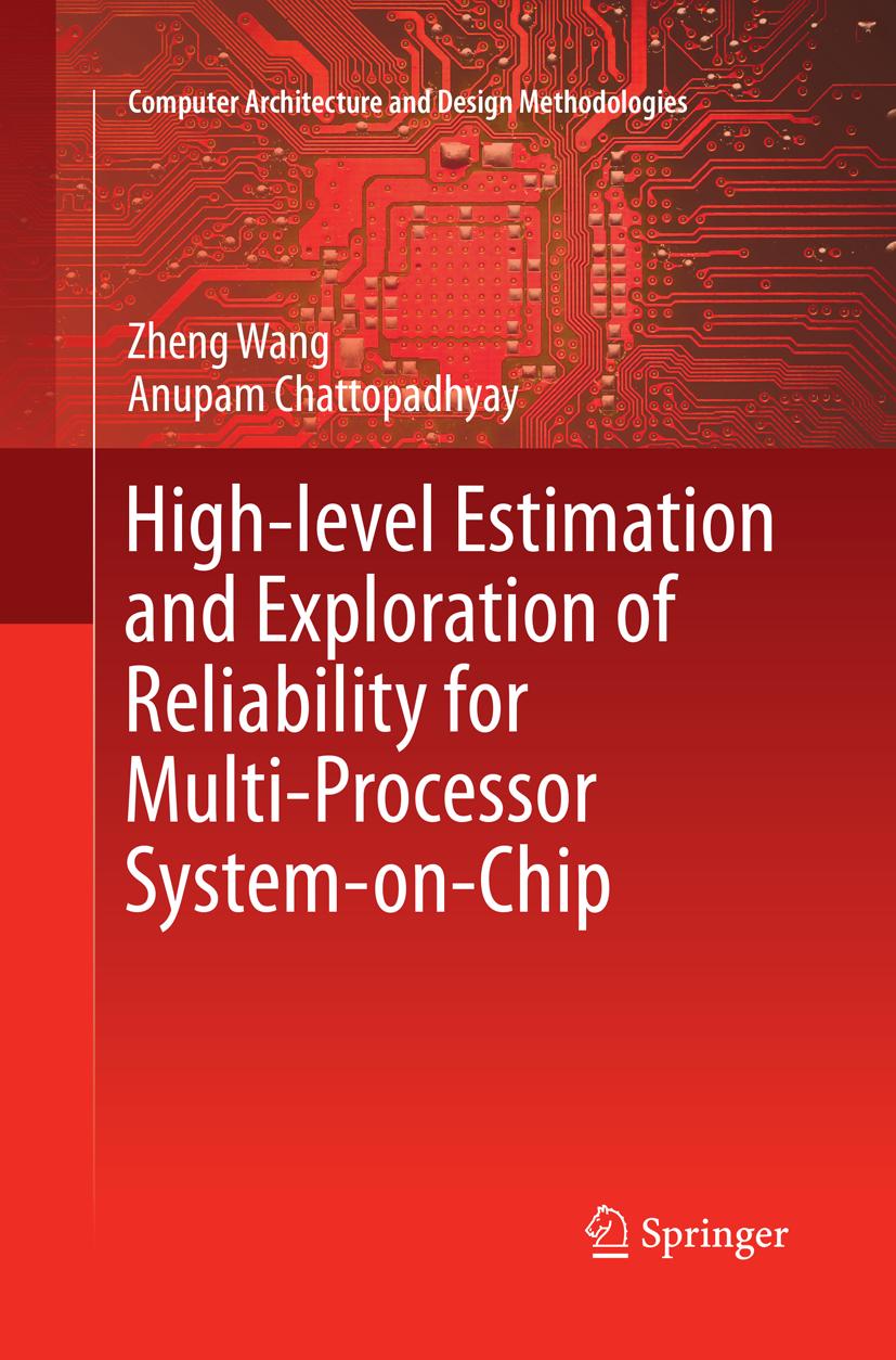 High-level Estimation and Exploration of Reliability for Multi-Processor System-on-Chip