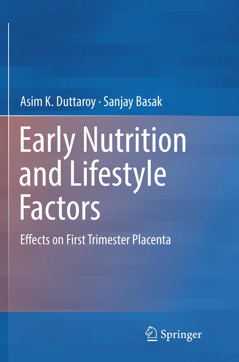 Early Nutrition and Lifestyle Factors