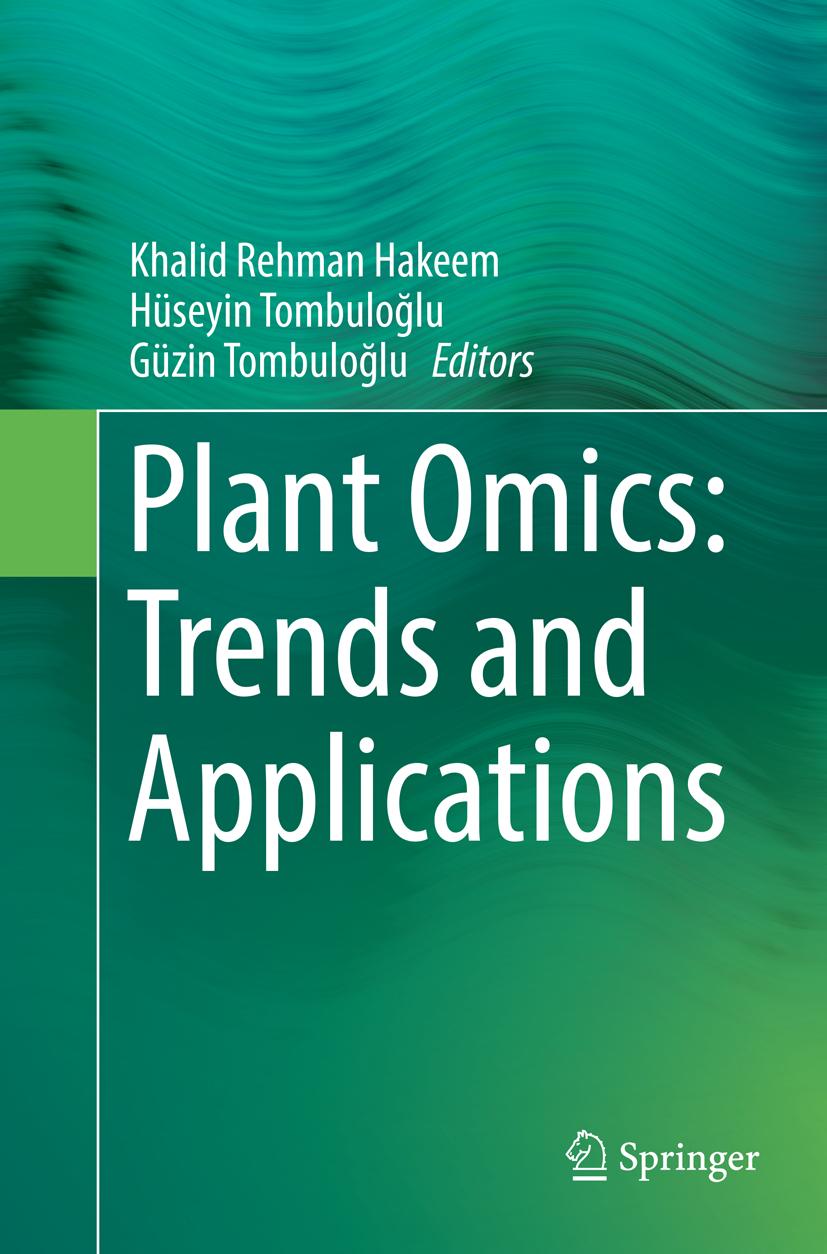 Plant Omics: Trends and Applications