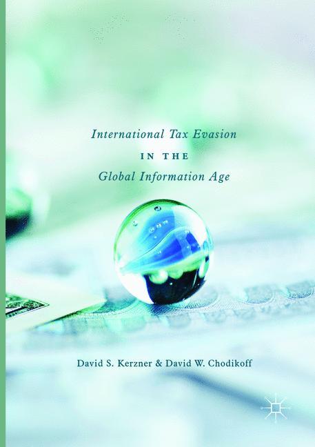 International Tax Evasion in the Global Information Age