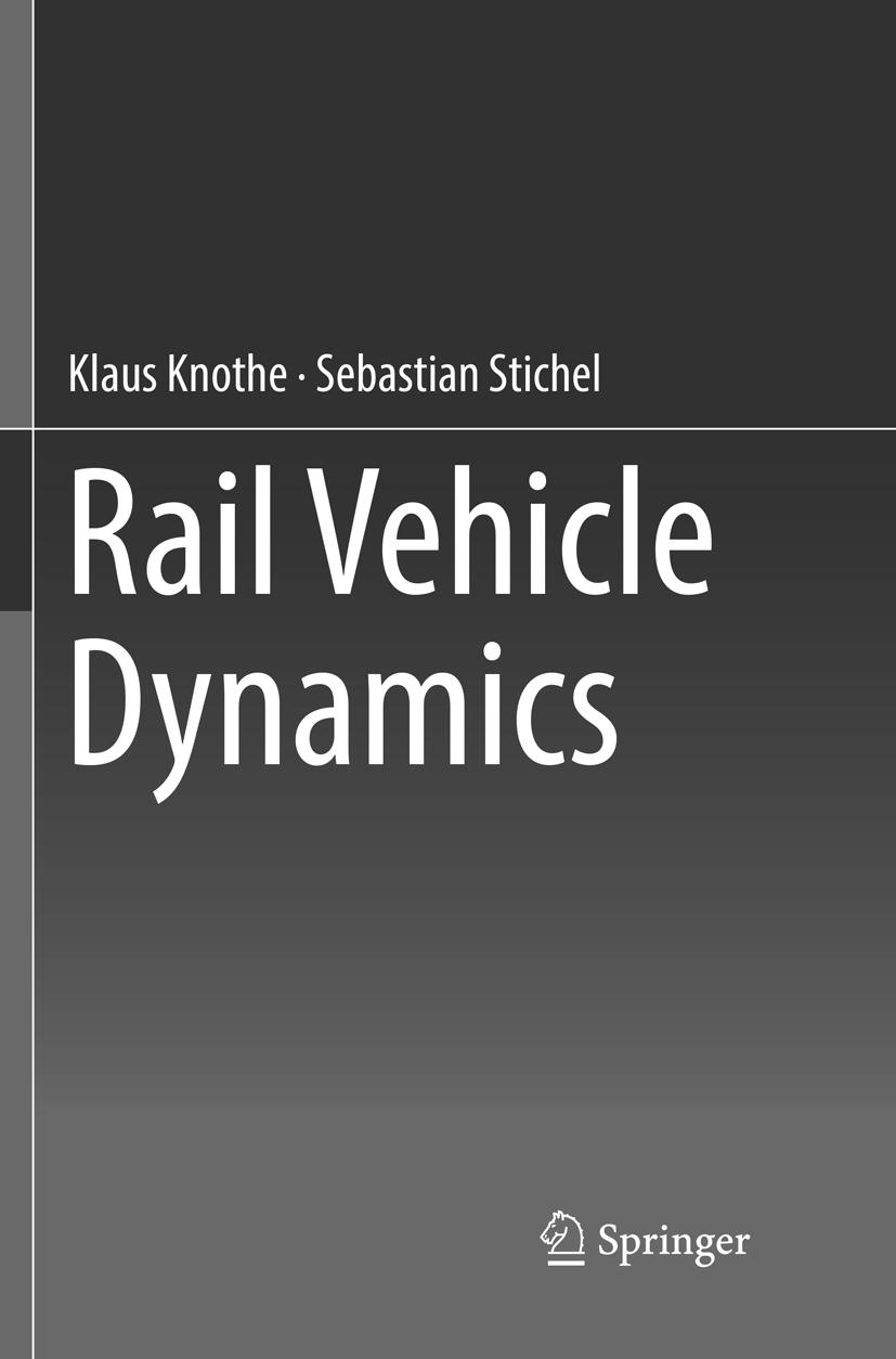 Rail Vehicle Dynamics