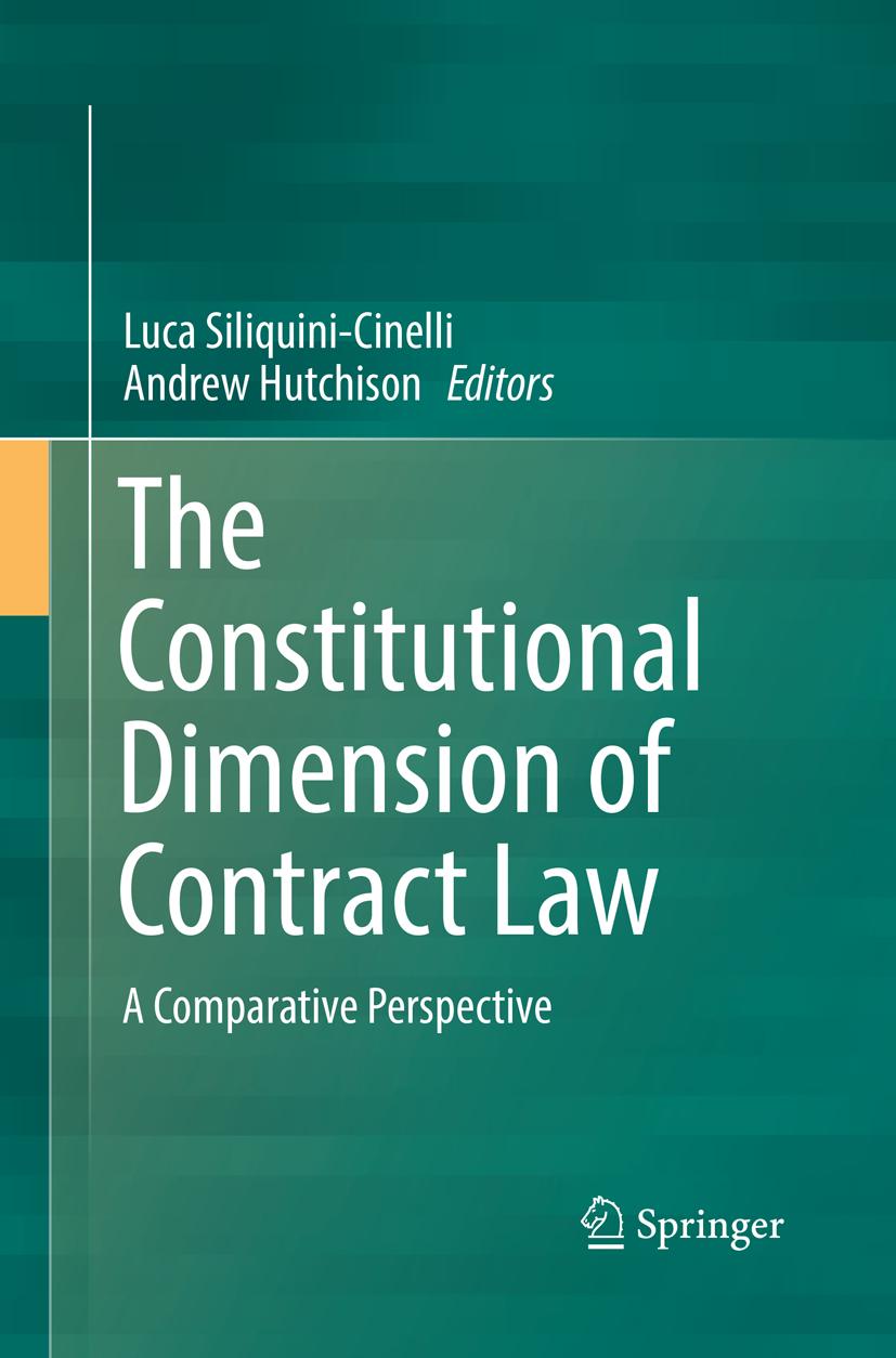 The Constitutional Dimension of Contract Law