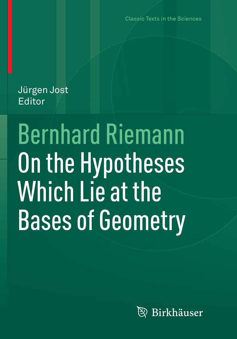 On the Hypotheses Which Lie at the Bases of Geometry