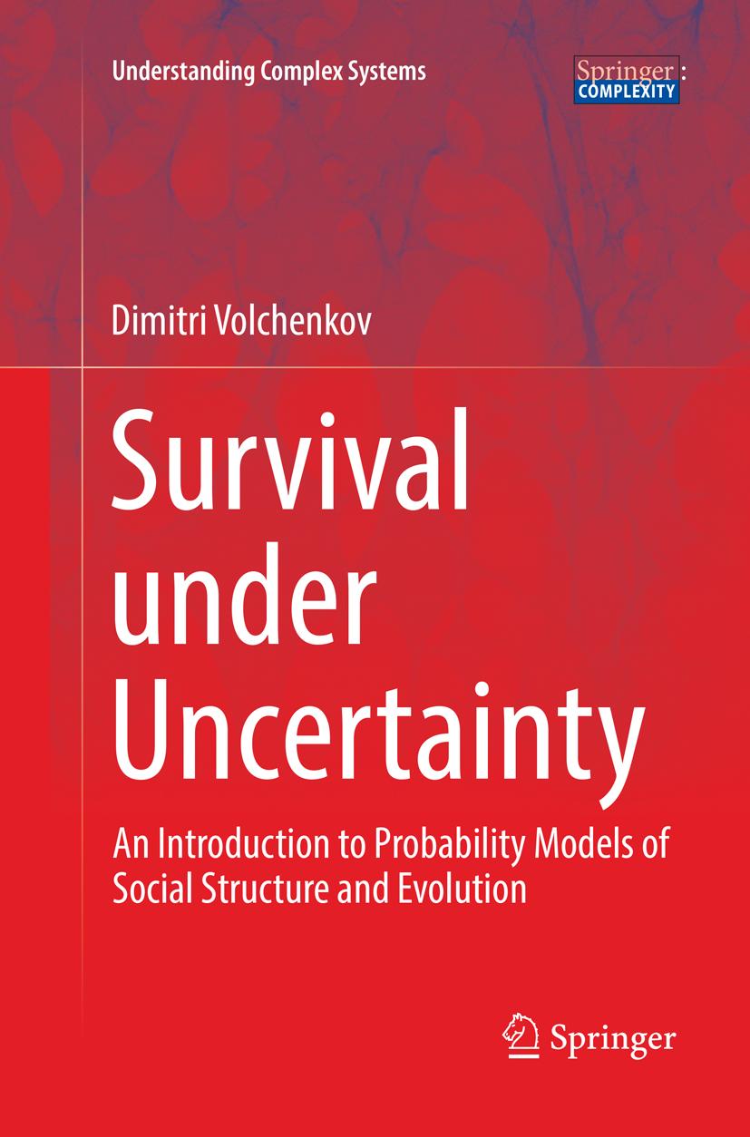 Survival under Uncertainty