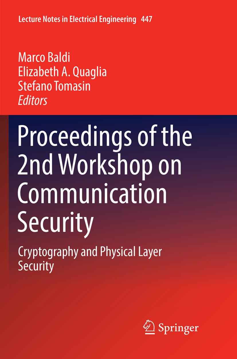 Proceedings of the 2nd Workshop on Communication Security