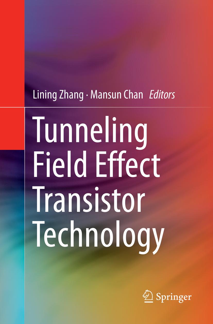 Tunneling Field Effect Transistor Technology