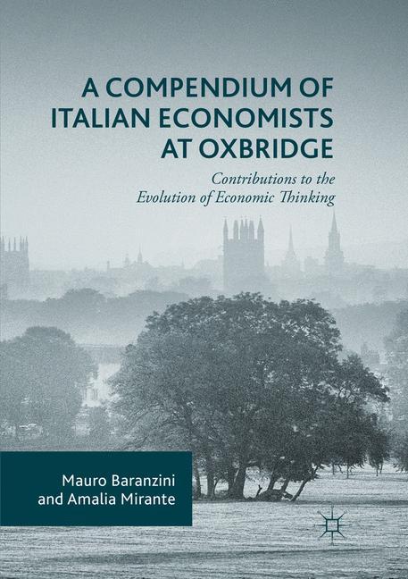 A Compendium of Italian Economists at Oxbridge