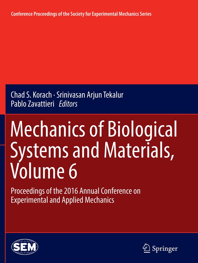 Mechanics of Biological Systems and Materials, Volume 6