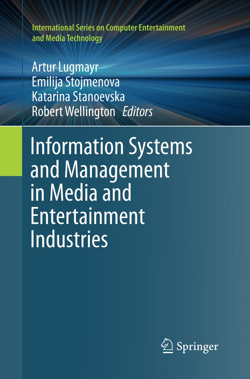 Information Systems and Management in Media and Entertainment Industries