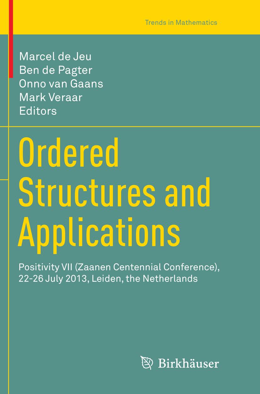 Ordered Structures and Applications