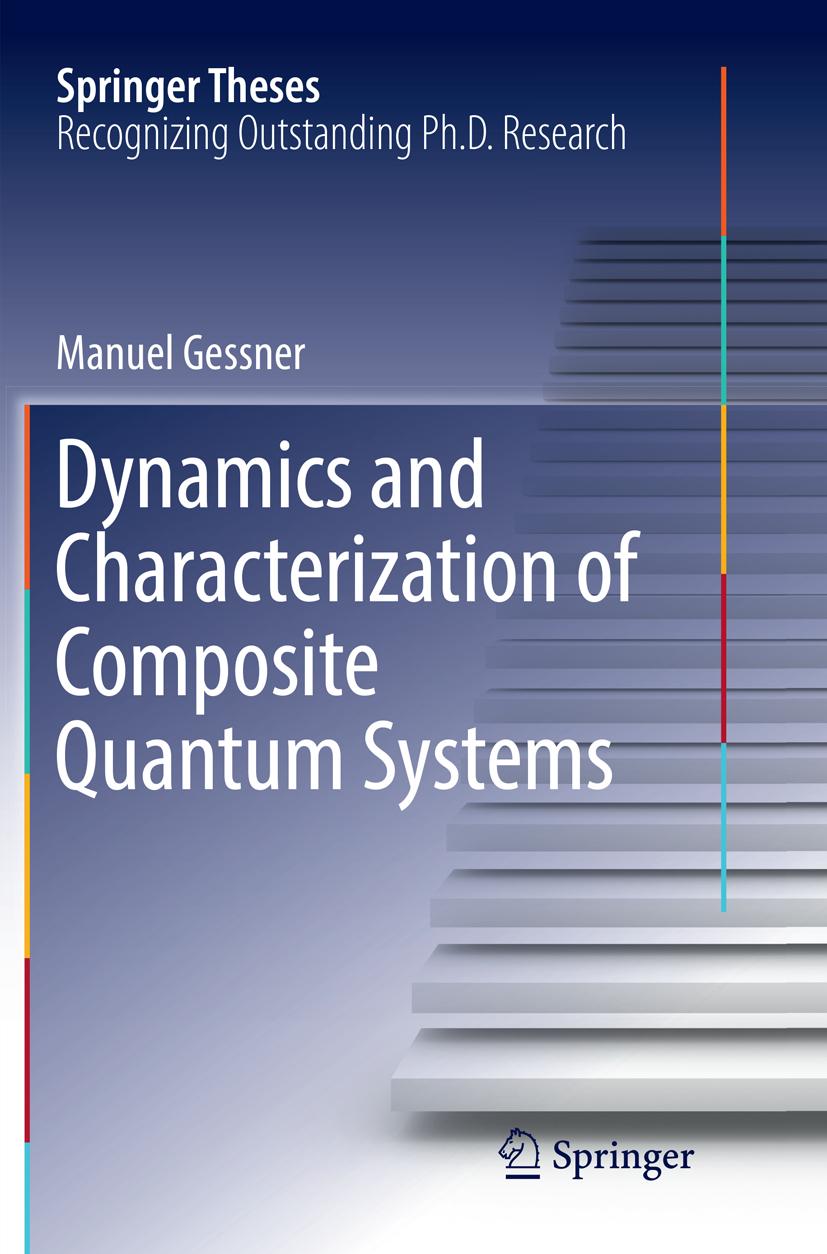 Dynamics and Characterization of Composite Quantum Systems